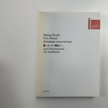 Making Worlds | Participating Countries, Collateral Events | Venice Biennale 2009