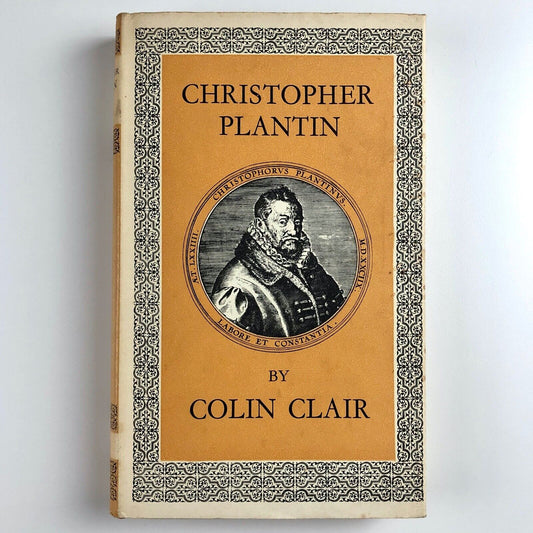 Christopher Plantin by Colin Clair | Cassell & Company Ltd, 1960