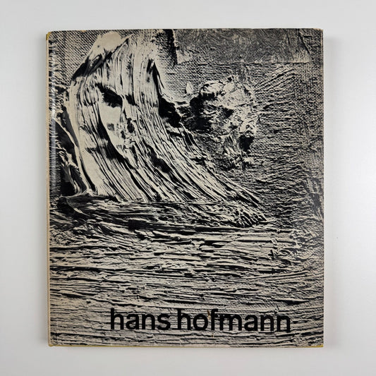 Hans Hofmann by William C. Seitz | Museum of Modern Art, New York, 1963