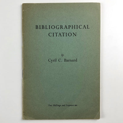 Bibliographical Citation by Cyril C. Barnard, 2nd edition | James Clarke & Co Ltd 1960