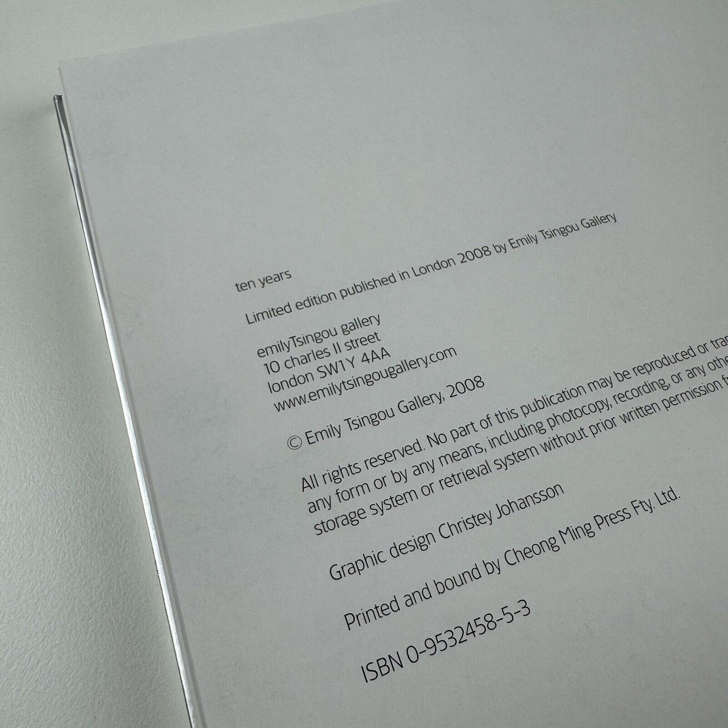 Emily Tsingou Gallery Ten Years. March 1998 - February 2008 limited edition 324/500