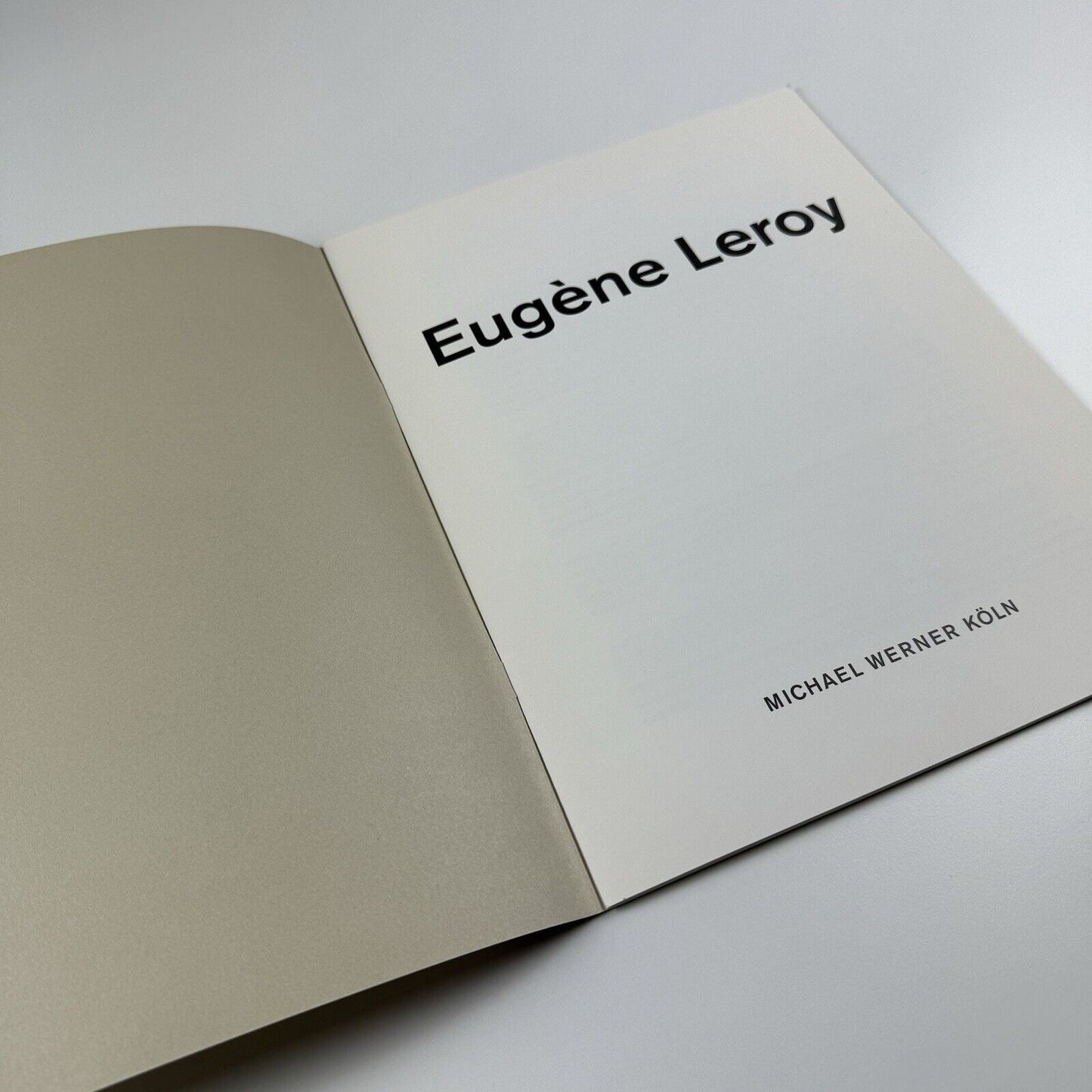 Eugène Leroy. Neue Bilder | Eugene Leroy Michael Werner Cologne, 1998