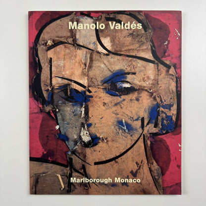 Manolo Valdés. Peintures et sculptures | Marlborough Monaco, 2009
