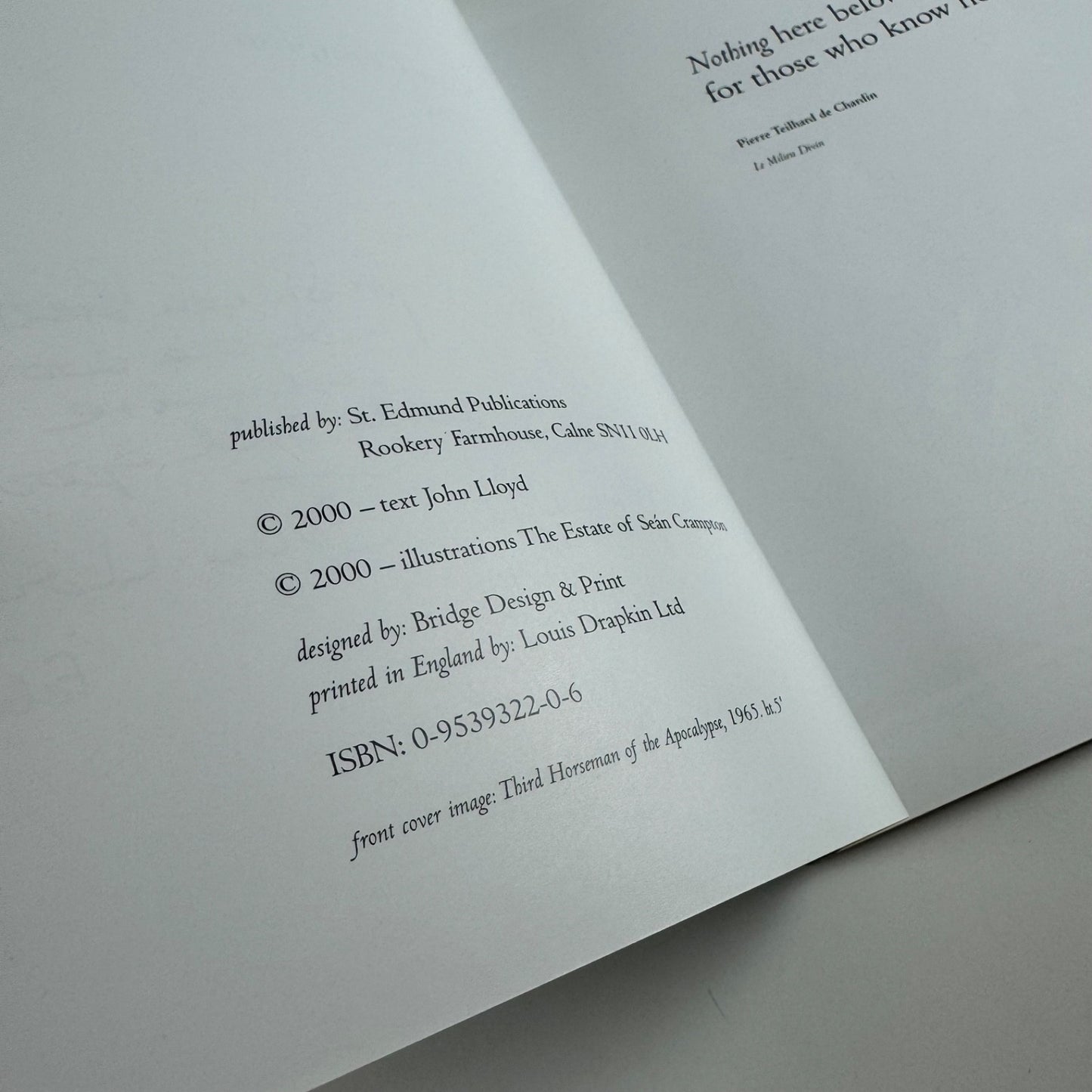 Nothing is profane. Seán Crampton Sculptor text by John Lloyd | St Edmund, 2000 inscribed