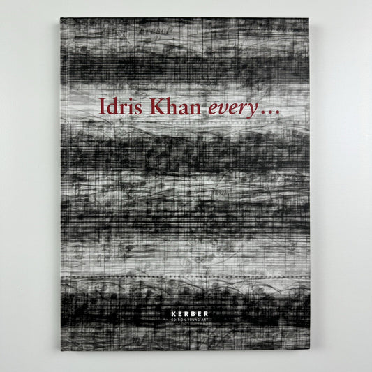 Idris Khan every... | K20 Kunstsammlung Nordrhein-Westfalen, 2008 catalogue