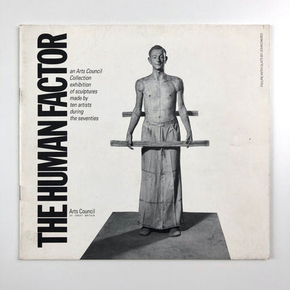 The Human Factor – sculptures made by ten artists during the 70s | Arts Council catalogue, 1980