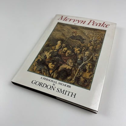 Mervyn Peake. A personal memoir by Gordon Smith | Victor Gollanz, 1984