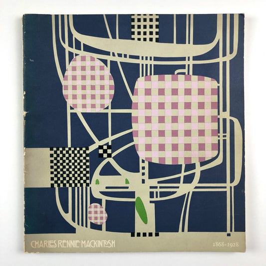 Charles Rennie Mackintosh – A Centenary Exhibition | Scottish Arts Council catalogue, 1968