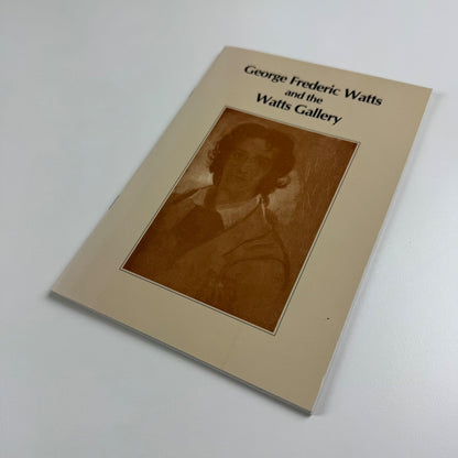 George Frederic Watts and the Watts Gallery Hilary Underwood & Richard Jeffries