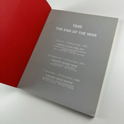 1945 The End of the War | Annely Juda, Galerie Denise Rene, Galerie Hans Mayer, 1995