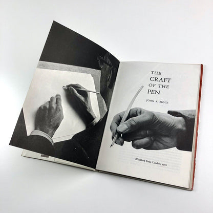 The Craft of the Pen by John R. Biggs | Blandford Press, 1961