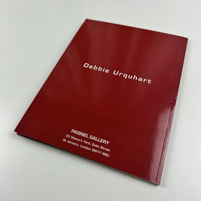 Debbie Urquhart | Paisnel Gallery London exhibition catalogue, 2001