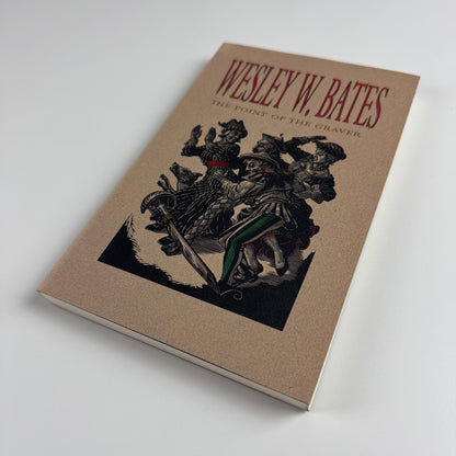 The point of the graver by Wesley W. Bates | The Porcupine’s Quill, 1994 second printing