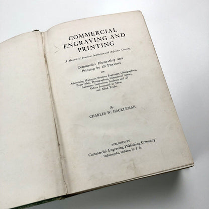 Commercial Engraving and Printing by Charles W. Hackleman, 1921