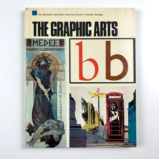 The Graphic Arts by Hermann Bondi et al | Marshall Cavendish Learning System, 1970