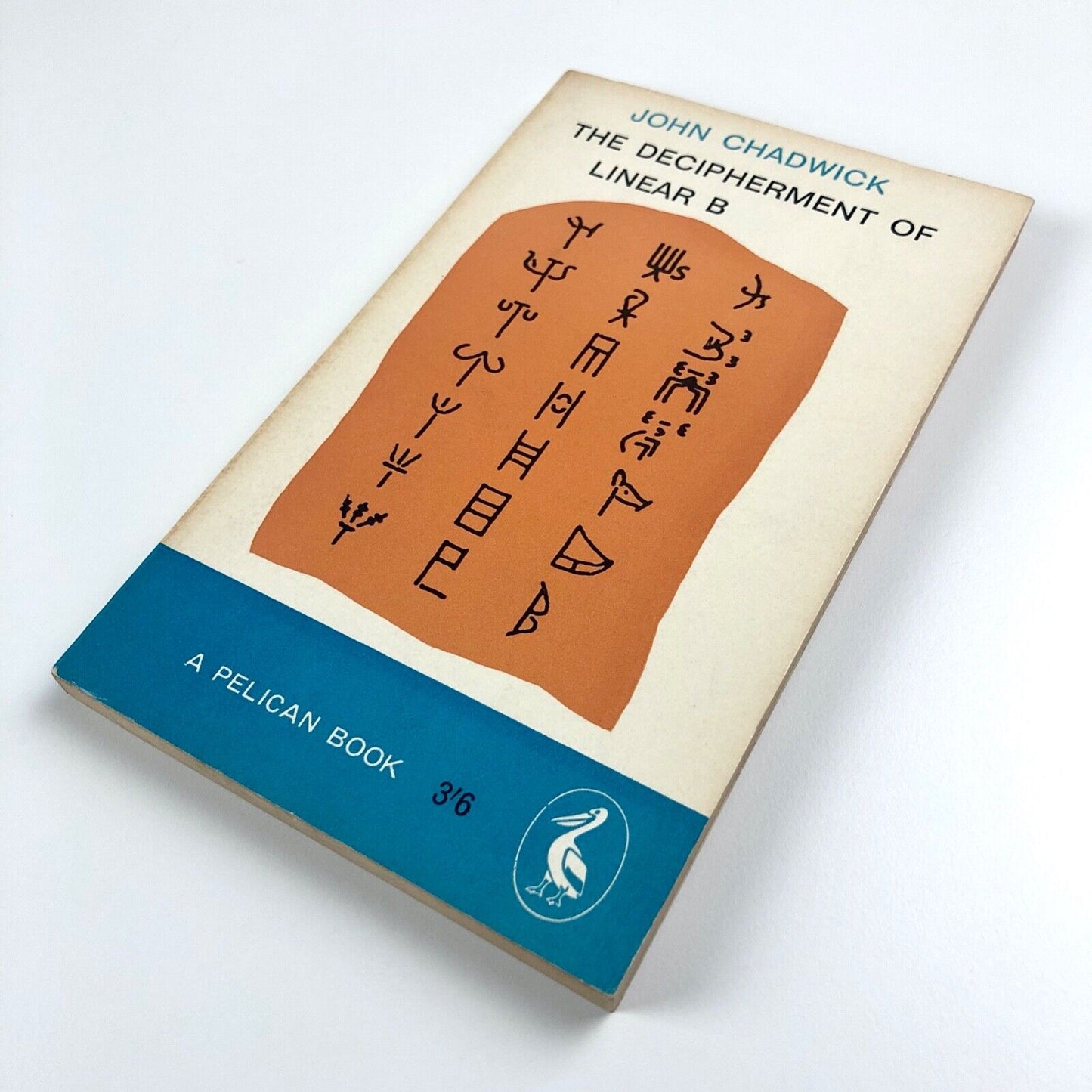 The Decipherment of Linear B by John Chadwick | Pelican Books, 1961