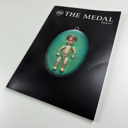 The Medal. British Art Medal Society BAMS journal. Issue No. 60, Spring 2012
