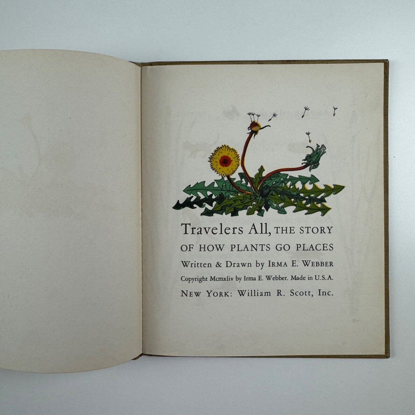 Travelers All, the story of how plants go places. Written & drawn by Irma E. Webber. William R. Scott, New York. Undated, c. 1945