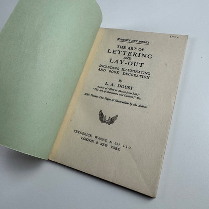 The Art of Lettering and Lay-out by Len A. Doust. Warne’s series, No. 6