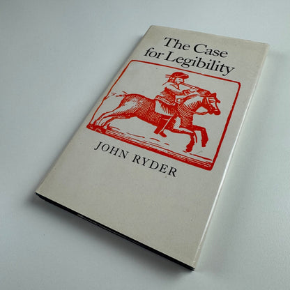 The Case for Legibility by John Ryder | The Bodley Head, 1979