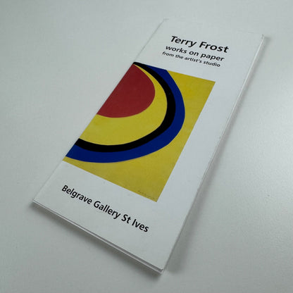 Terry Frost. Works on Paper from the artist’s studio | Belgrave Gallery 2004