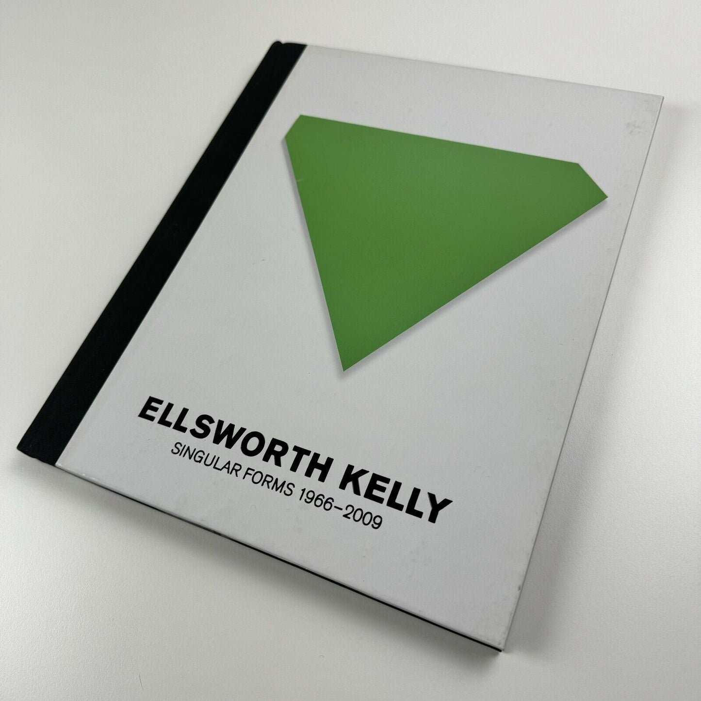 Ellsworth Kelly: Singular Forms 1966-2009 | | Exhibition catalogue | Mnuchin Gallery / Matthew Marks Gallery, 2013