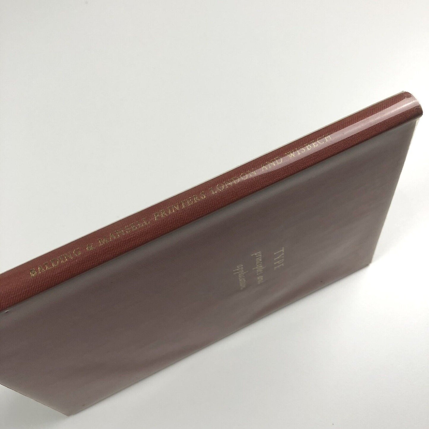 Type Principle and Application The House Style of Balding & Mansell | Edited by Charles Rosner