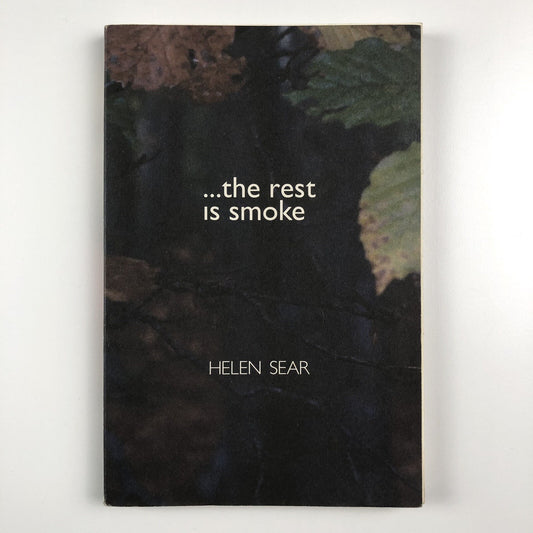 Helen Sear ... the rest is smoke | Wales in Venice biennale catalogue, 2015