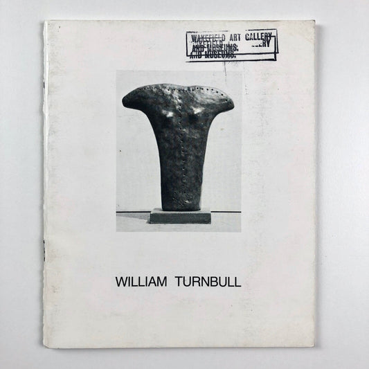 William Turnbull | Waddington Galleries exhibition catalogue, 1981