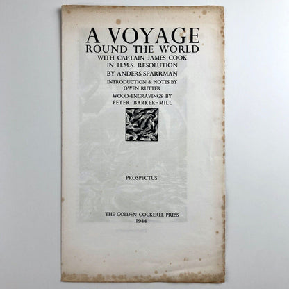 Prospectus for A Voyage Round the World with Captain James Cook in HMS Resolution by Anders Sparrman | Golden Cockerel Press, 1944 | Wood-engravings by Peter Barker-Mill