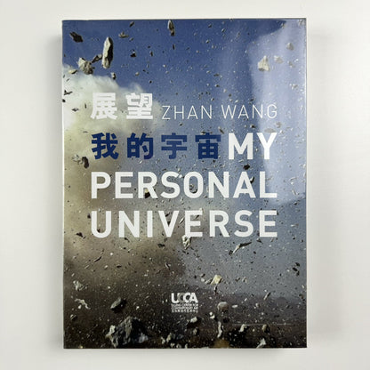 Zhan Wang. My Personal Universe | Ullens Center for Contemporary Art, 2011 catalogue