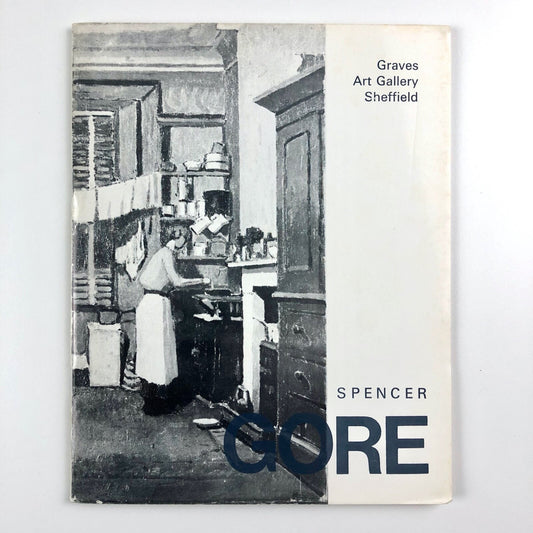 Spencer Gore 1878-1914 | Graves Art Gallery Sheffield, 1970 exhibition catalogue