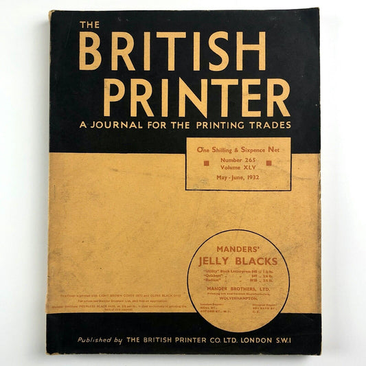 The British Printer journal | Number 265 Vol XLV | May-June 1932