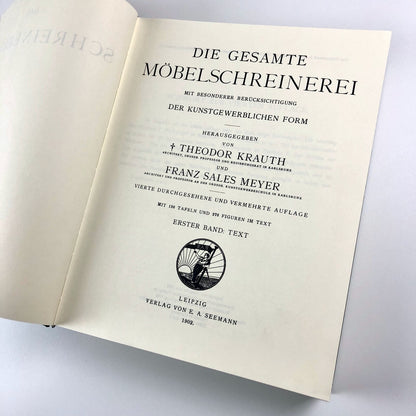 Das Schreinerbuch Die Möbelschreinerei | Th. Krauth und F.S. Meyer, 1996 reprint