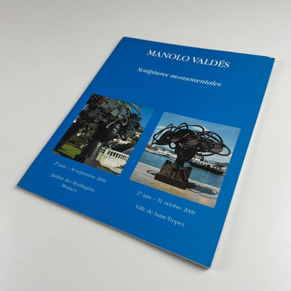 Manolo Valdés. Sculptures monumentales Marlborough Monaco/Saint Tropez, 2009