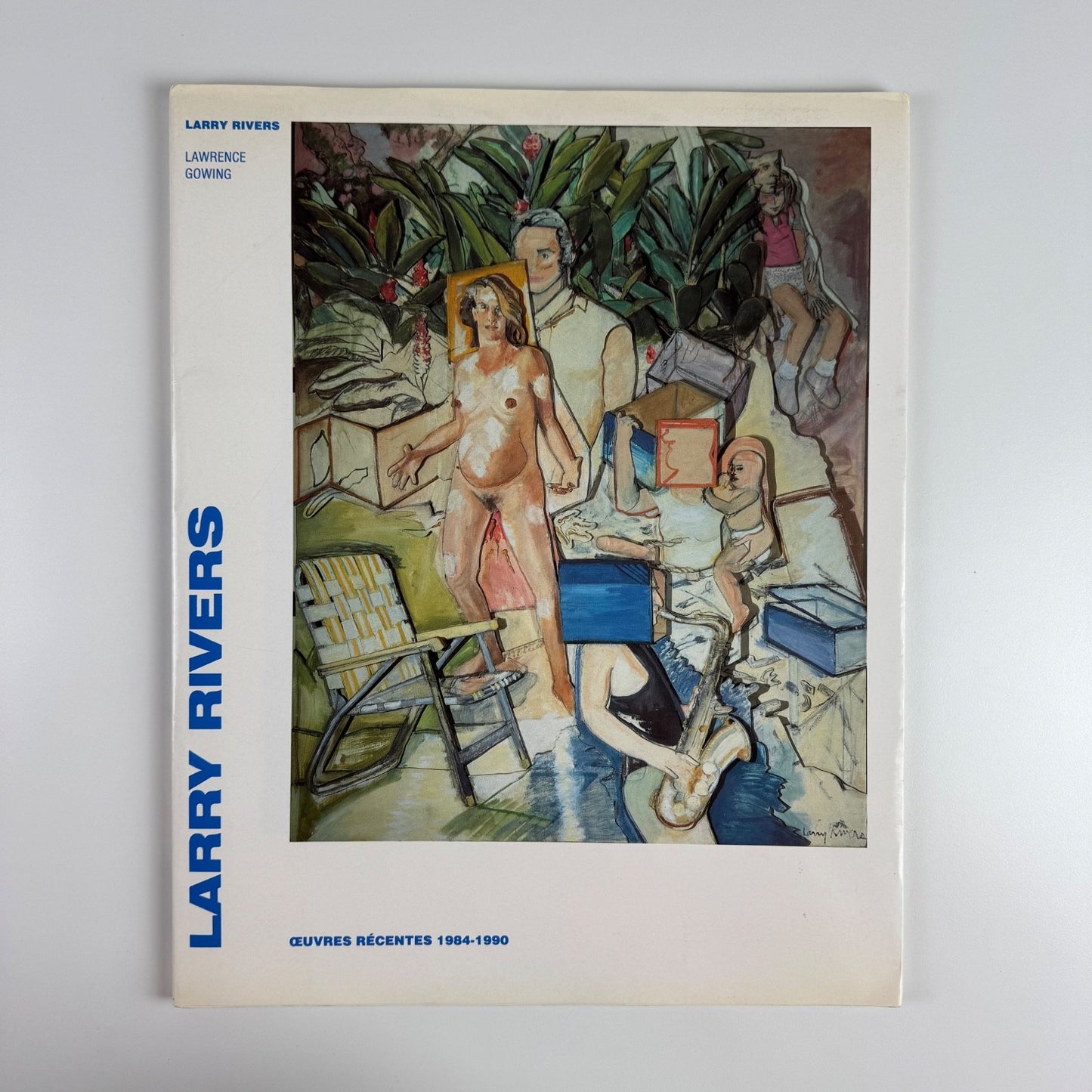 Larry Rivers Oeuvres Récentes 1984-1990 Lawrence Gowing Éditions de la Différence, Paris, 1990