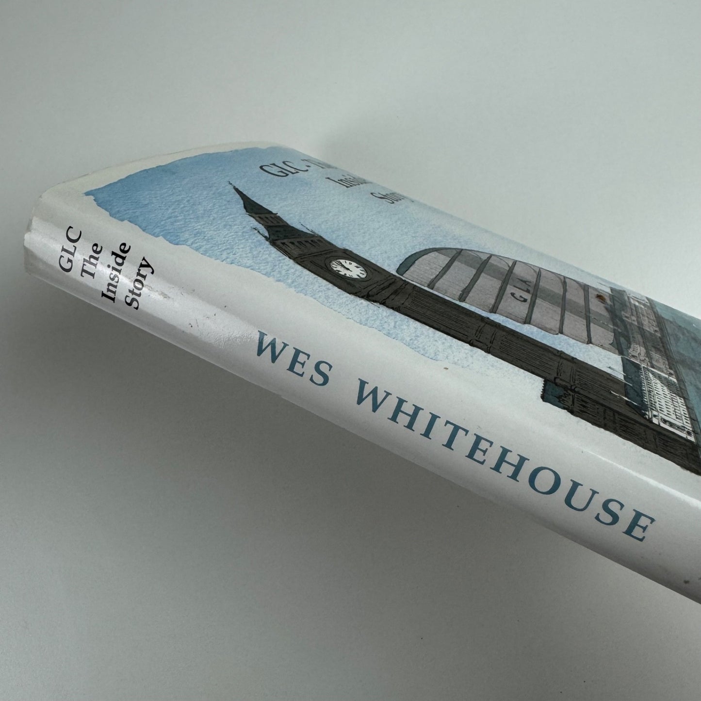 GLC The Inside Story by Wes Whitehouse | James Lester Publications, 2000
