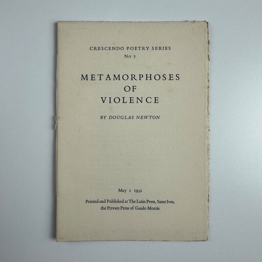 Metamorphoses of Violence Douglas Newton No 7 May 1952 Latin Press Guido Morris