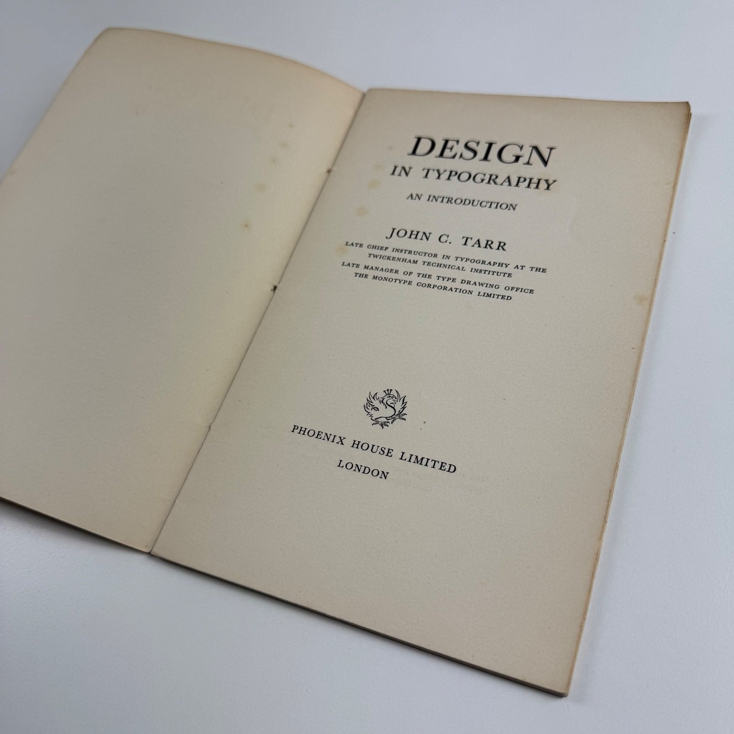 Design in Typography by John C. Tarr | Phoenix House Ltd, London, 1951