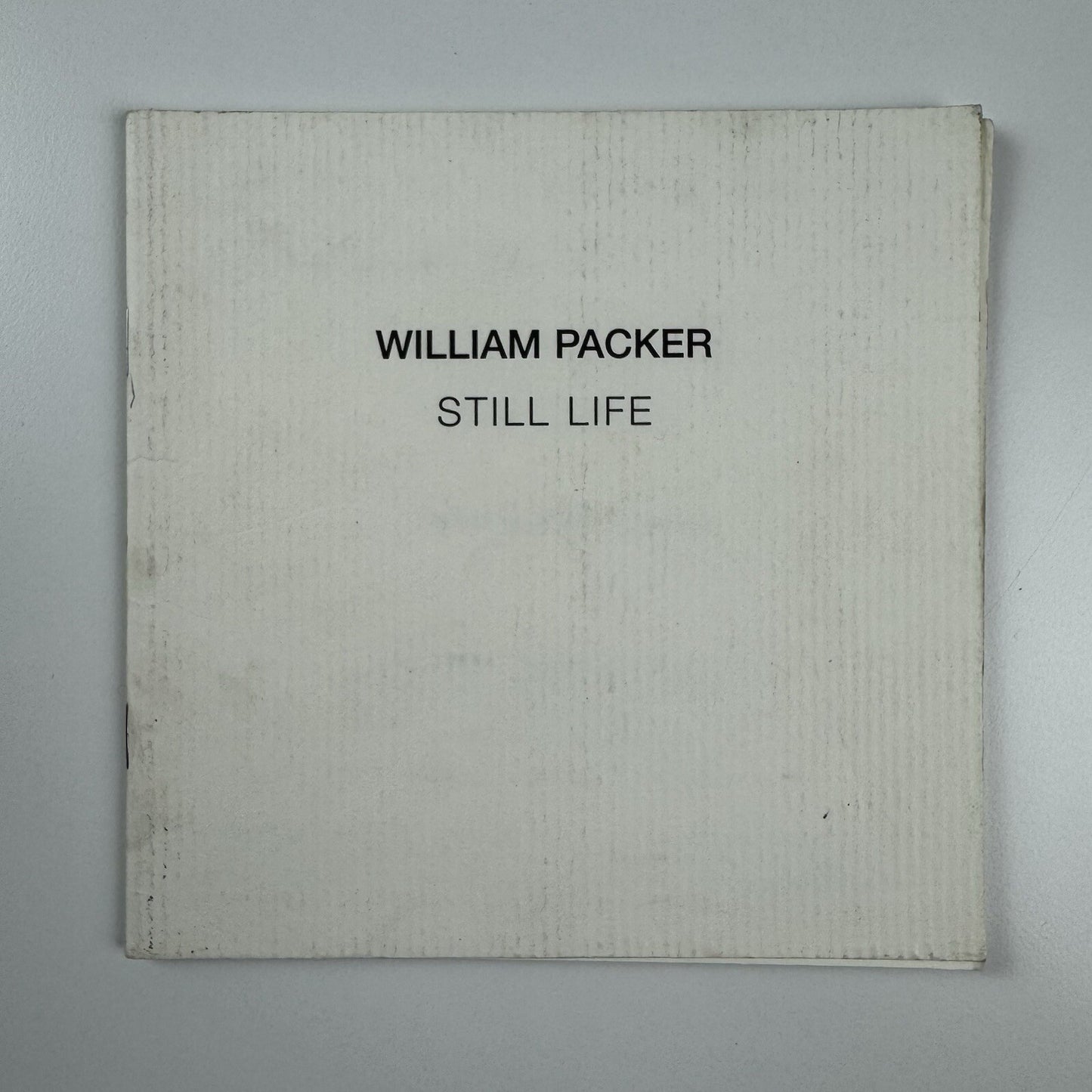 William Packer. Still Life | The Piers Feetham Gallery London, catalogue and private view invitation, 2004