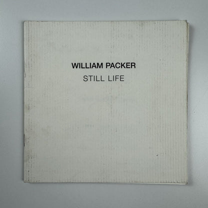 William Packer. Still Life | The Piers Feetham Gallery London, catalogue and private view invitation, 2004