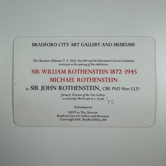 Private view invitation for Sir William Rothenstein 1872-1945 Michael Rothenstein Tate Gallery Bradford City Art Gallery opening held on 4 March 1972