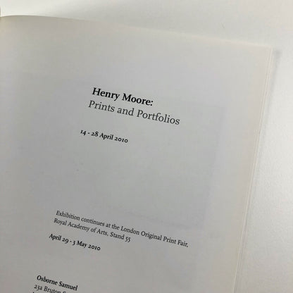 Henry Moore: Prints and Portfolios | Osborne Samuel exhibition catalogue, 2010