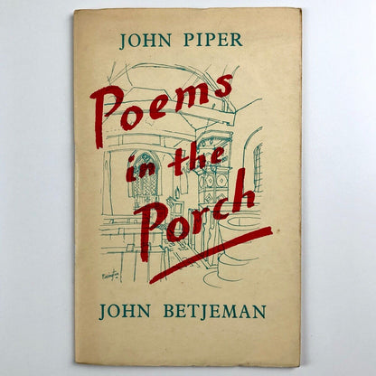 Poems on the Porch | John Betjeman & John Piper | S. P. C. K, 1960