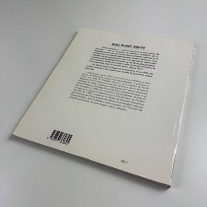 Bleu, blanc, rouge. Les couleurs de la France dans la peinture Francaise | Libraire Séguier, 1989