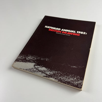 Hayward Annual 1982: British Drawing | Hayward Gallery, 1982
