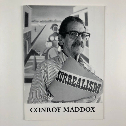 Conroy Maddox: A Surrealist Odyssey | Silvano Levy | Belgrave Gallery, 2001
