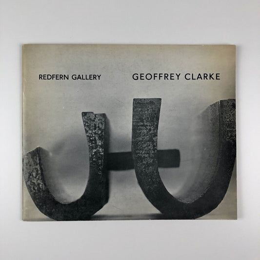 Geoffrey Clarke recent sculptures 1965 | Redfern Gallery | 1965