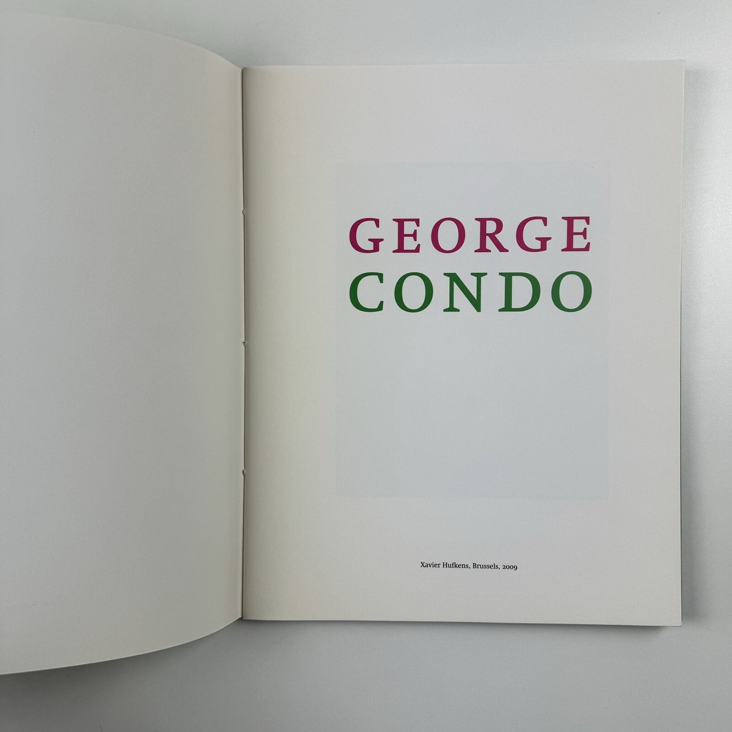 George Condo | Xavier Hufkens, Brussels 2009 | Exhibition catalogue