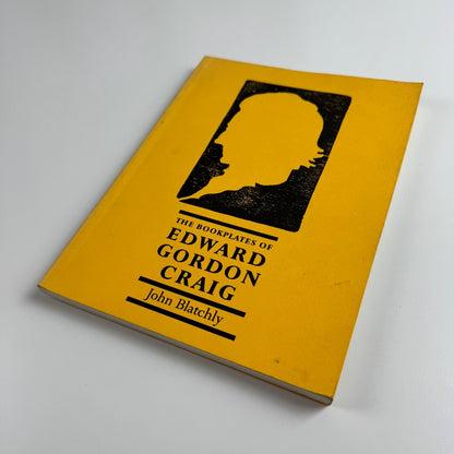 The Bookplates of Edward Gordon Craig by John Blatchly Bookplate Society 1997
